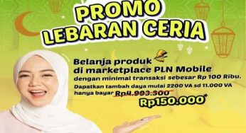 Belanja Rp100 Ribu di Marketplace PLN Mobile, Langsung Nikmati Diskon Tambah Daya